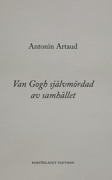 Cover for Antonin Artaud · Alpha: Van Gogh självmördad av samhället (Bound Book) (2021)