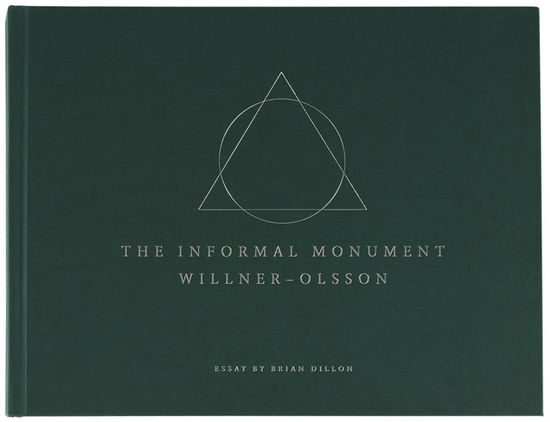 Cover for Peo Olsson · The Informal Monument (Bound Book) (2023)