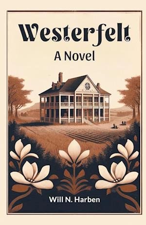 Cover for Will N Harben · WesterfeltA Novel (Edition2024) (Paperback Book) (2024)