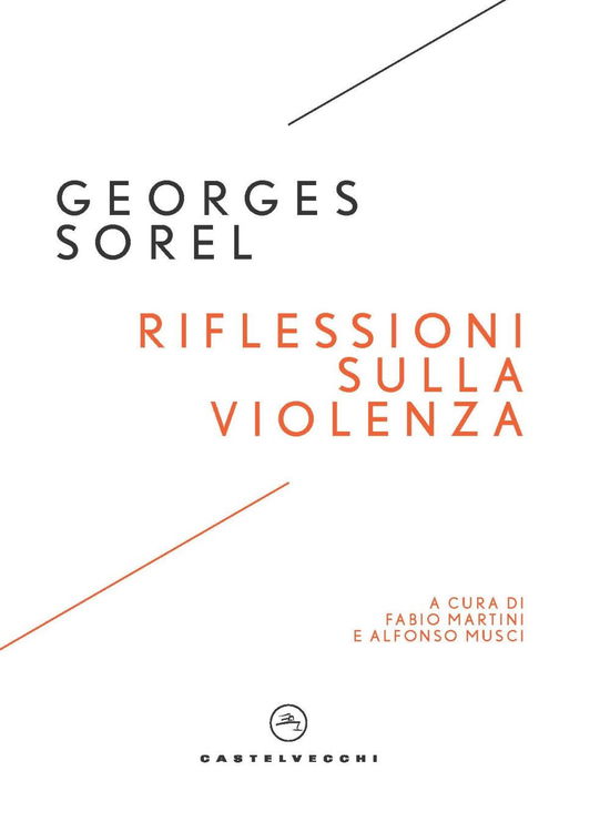 Cover for Georges Sorel · Riflessioni Sulla Violenza (Book)