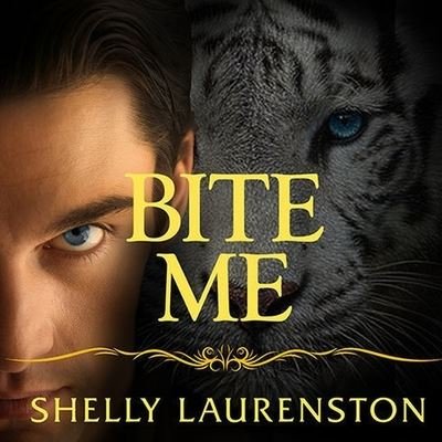 Cover for Shelly Laurenston · Bite Me (CD) (2014)
