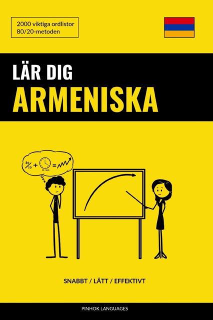 Cover for Languages Pinhok Languages · Lar dig Armeniska - Snabbt / Latt / Effektivt: 2000 viktiga ordlistor (Paperback Book) (2022)