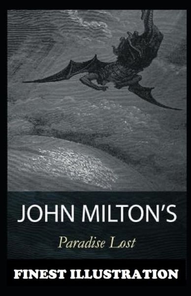 Cover for John Milton · Paradise Lost: (Finest Illustration) (Taschenbuch) (2022)