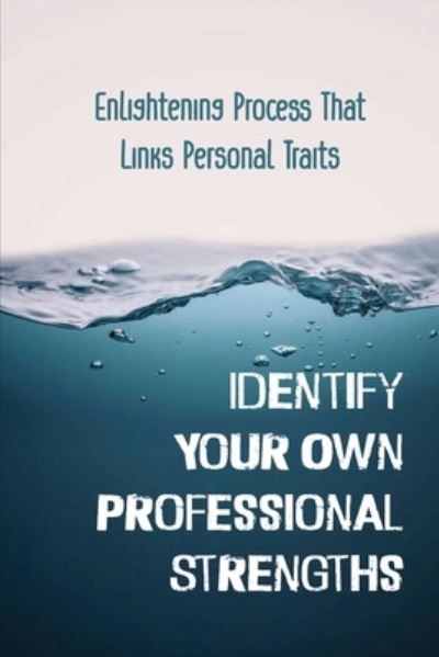 Cover for Ardath Hovda · Identify Your Own Professional Strengths (Pocketbok) (2021)