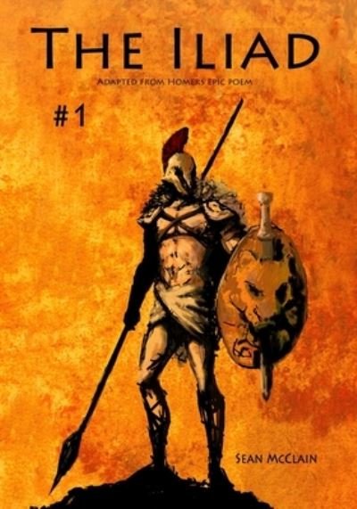 Cover for McCLain Sean McCLain · The Iliad - The Iliad (Pocketbok) (2020)