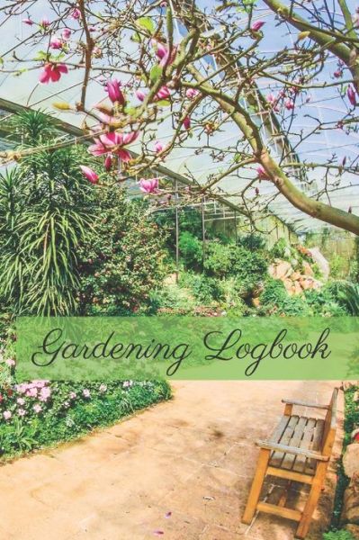 Cover for Garden Publishing · Gardening Logbook (Paperback Book) (2020)