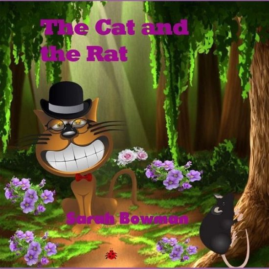 Cover for Sarah Bowman · The Cat and the Rat (Paperback Book) (2020)