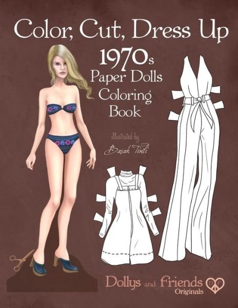 Cover for Dollys and Friends · Color, Cut, Dress Up 1970s Paper Dolls Coloring Book, Dollys and Friends Originals (Paperback Bog) (2020)