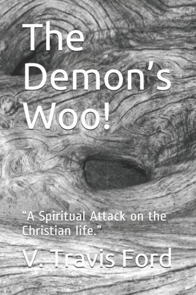 Cover for V Travis Ford · The Demon's Woo! (Paperback Book) (2020)