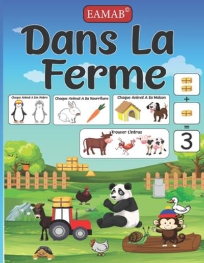 Cover for Eamab Edition · Dans La Ferme (Taschenbuch) (2020)