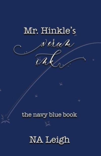 Cover for Na Leigh · Mr. Hinkle's Verum Ink (Paperback Book) (2020)