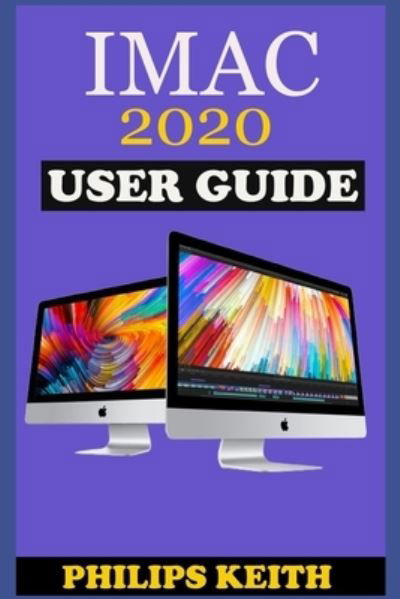 Cover for Philips Keith · Imac 2020 User Guide (Taschenbuch) (2021)
