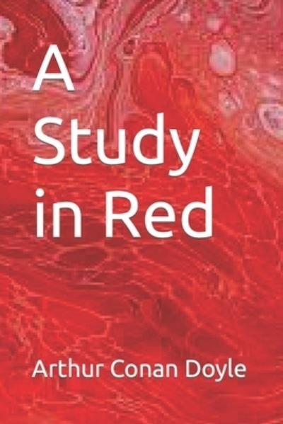 Cover for Sir Arthur Conan Doyle · A Study in Red (Pocketbok) (2021)