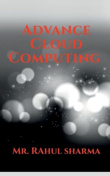 Cover for Rahul Sharma · Advance Cloud Computing (Paperback Book) (2022)