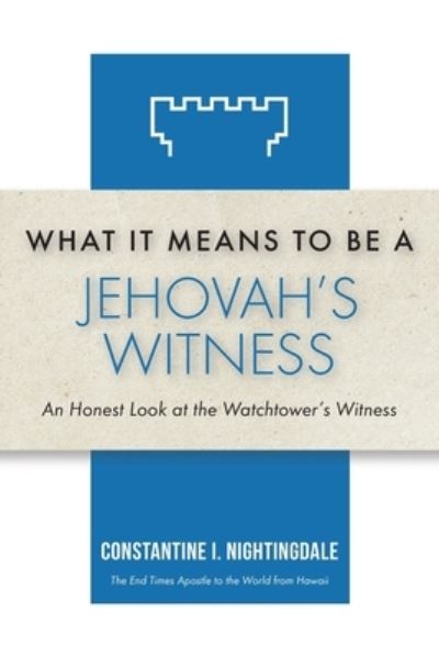 Cover for Constantine Nightingdale · What It Means to Be a Jehovah's Witness (Buch) (2023)