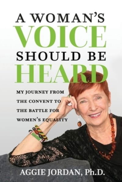 Cover for Aggie Jordan · A Woman's Voice Should Be Heard (Paperback Book) (2022)