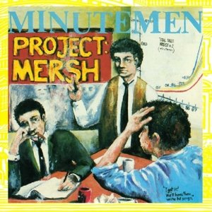 Cover for Minutemen · Project Mersh (LP) [EP edition] (1990)