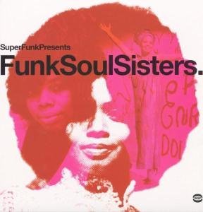 Funk Soul Sisters - V/A - Musiikki - BGP - 0029667515412 - maanantai 30. kesäkuuta 2003