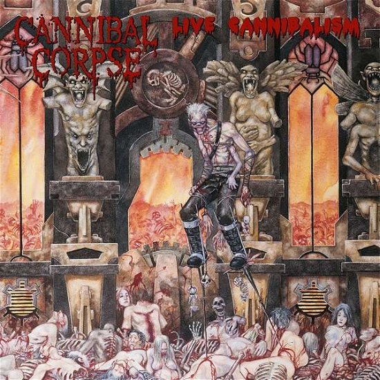 Cover for Cannibal Corpse · Live Cannibalism (LP) (2019)
