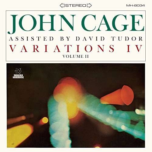Cover for Cage, John &amp; David Tudor · Variations Iv Volume Ii (LP) (2017)