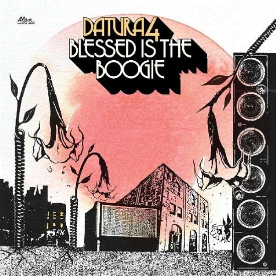 Cover for Datura4 · Blessed Is The Boogie (LP) (2019)