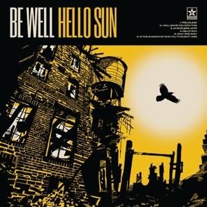 Cover for Be Well · Hello Sun (LP) (2022)