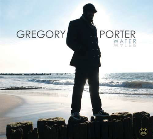 Gregory Porter : Water - Gregory Porter : Water - Musikk - Motema - 0181212000412 - 6. februar 2017