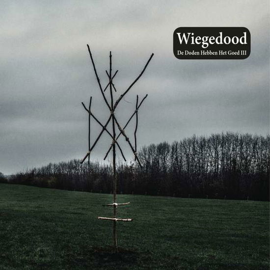 De Doden Hebben Het Goed III - Wiegedood - Muziek - CENTURY MEDIA RECORDS - 0190758326412 - 20 april 2018