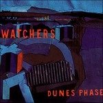 Cover for Watchers · Dunes Phase Ep (LP) (2005)
