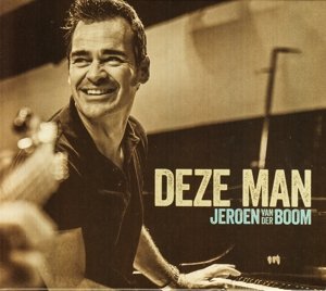 Cover for Jeroen Van Der Boom · Deze Man (CD) (2013)