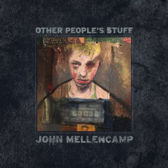 Other People's Stuff - John Mellencamp - Musique - ISLAND - 0602567926412 - 28 décembre 2022