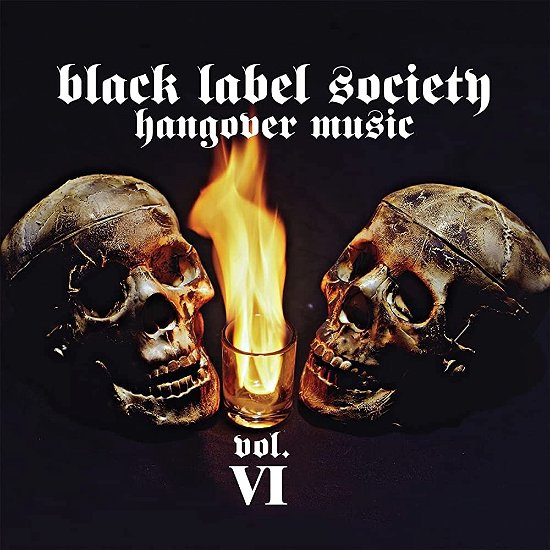 Cover for Black Label Society · Hangover Music Vol.Vi (LP) (2023)