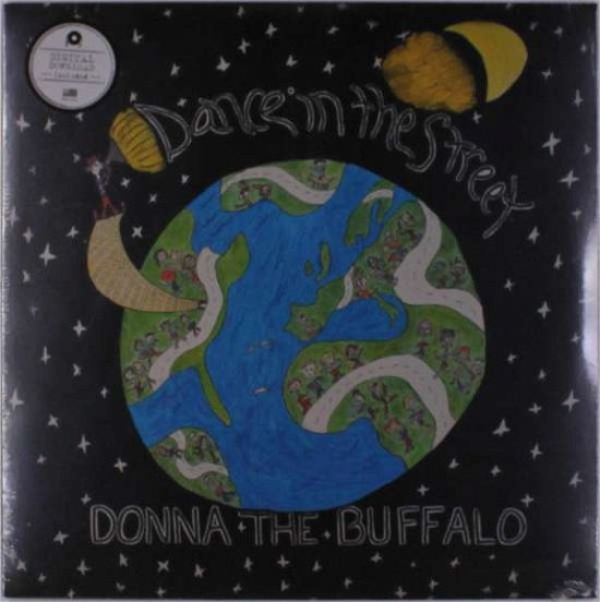 Cover for Donna the Buffalo · Dance In The Street (LP) (2018)