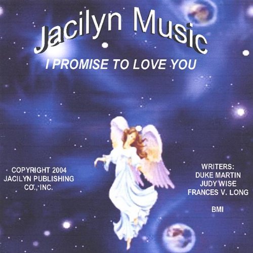 Cover for Jacilyn Music · I Promise to Love You (CD) (2004)