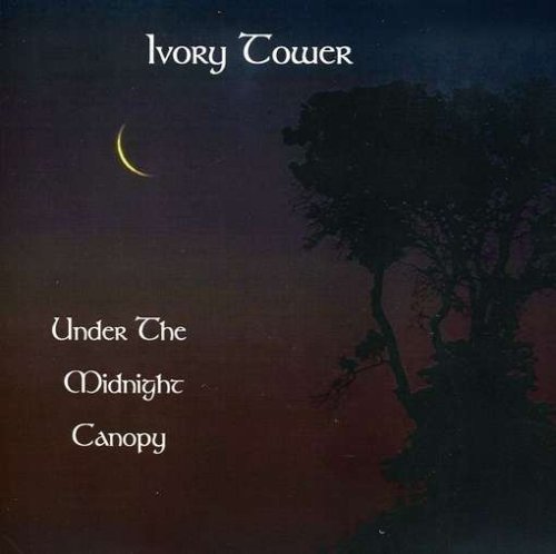 Under the Midnight Canopy - Ivory Tower - Musik - CD Baby - 0634479251412 - 21 februari 2006