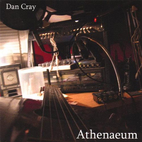 Cover for Dan Cray · Athenaeum (CD) (2007)