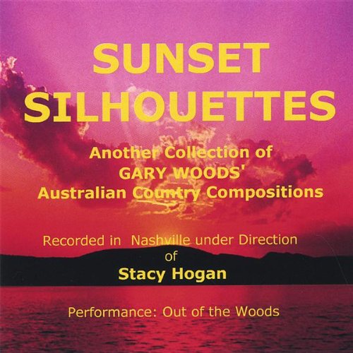 Cover for Out of the Woods · Sunset Silhouettes (CD) (2007)