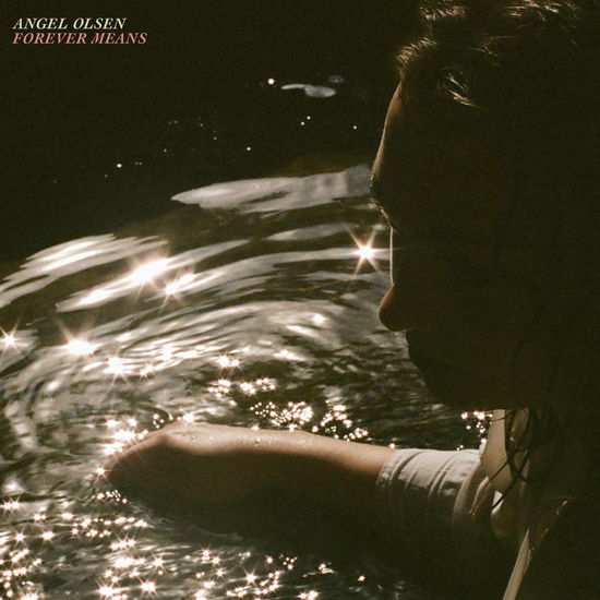 Cover for Angel Olsen · Forever Means (LP) [EP edition] (2023)