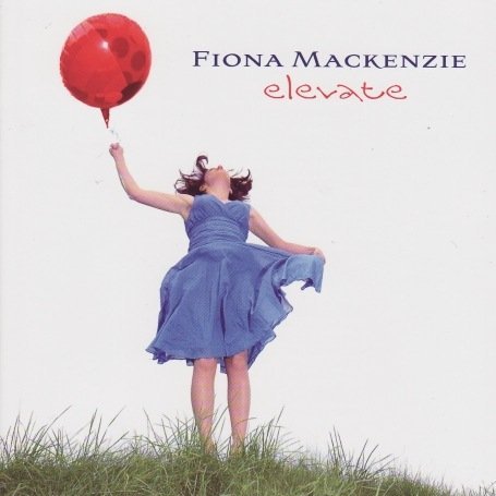 Cover for Fiona Mackenzie · Elevate (LP) (2010)