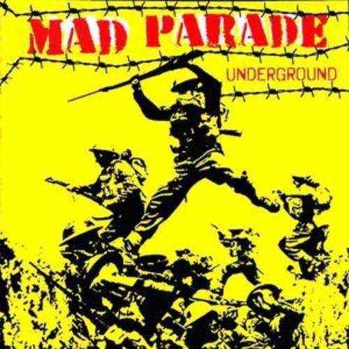 Cover for Mad Parade · Underground (CD) (2015)