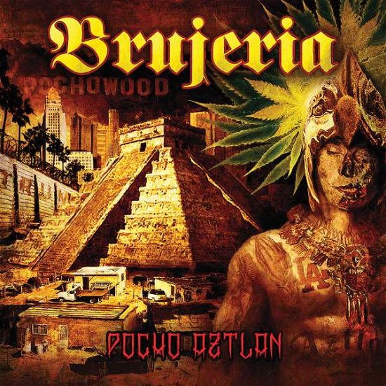Cover for Brujeria · Pocho Aztlan (LP) [Coloured edition] (2016)