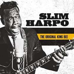 Original King Bee - Best Of Slim Harpo - Slim Harpo - Musikk - ANALOGUE PRODUCTIONS - 0753088011412 - 22. desember 2017