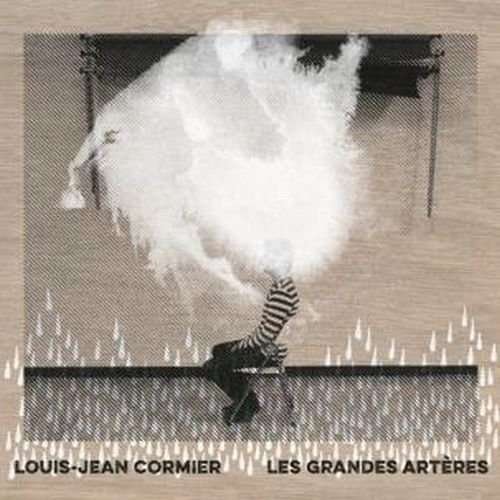 Cover for Louis-jean Cormier · Les Grandes Arteres (LP) (2015)
