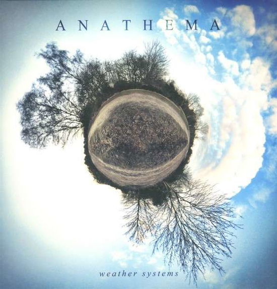 Weather Systems - Anathema - Musik - K-SCOPE - 0802644582412 - 16. april 2012