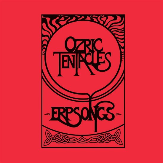 Cover for Ozric Tentacles · Erpsongs (LP) (2023)