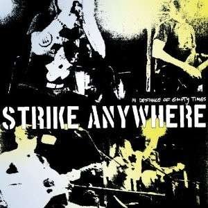 Cover for Strike Anywhere · In Defiance Of Empty Times (LP) (2012)
