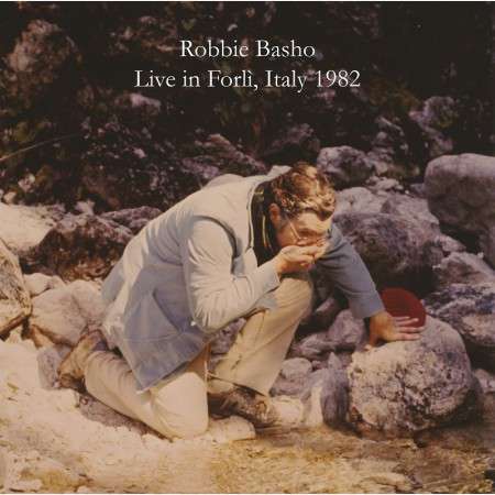 Cover for Robbie Basho · Live in Forli (LP) (2018)