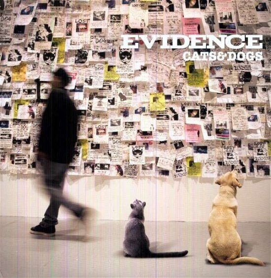 Cats & Dogs - Evidence - Musikk - RHYMESAYERS ENTERTAINMENT - 0826257014412 - 27. september 2011
