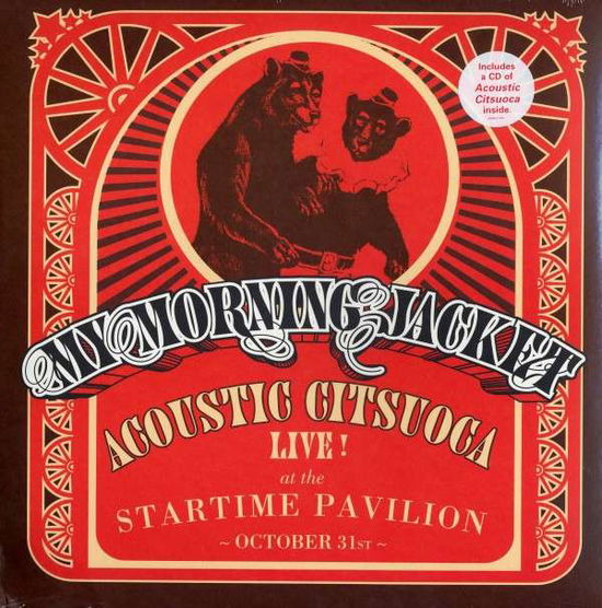 Acoustic Citsuoca - My Morning Jacket - Musiikki - JUNKETBOY - 0880882162412 - tiistai 16. syyskuuta 2008