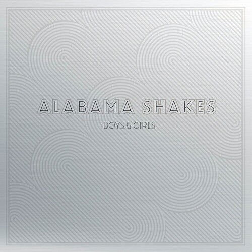 Boys & Girls (10 Year Dlx Ed) (2lp) - Alabama Shakes - Muzyka - ALTERNATIVE - 0880882472412 - 9 grudnia 2022